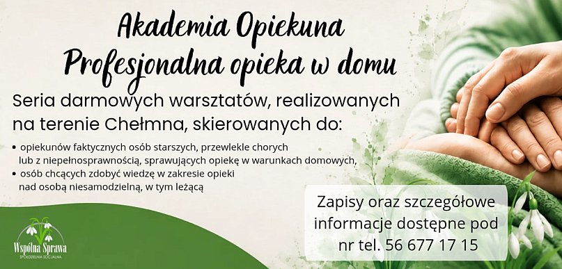 Bezpłatne warsztaty dla mieszkańców Chełmna Jak zadbać o osobę chorą leżącą