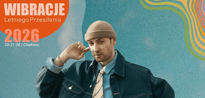 Dominik Dudek wystąpi na Wibracjach Letniego Przesilenia