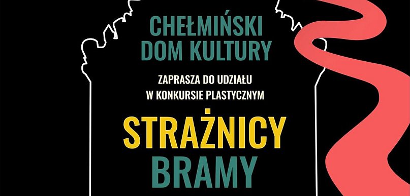 Konkurs Plastyczny „Strażnicy Bramy"