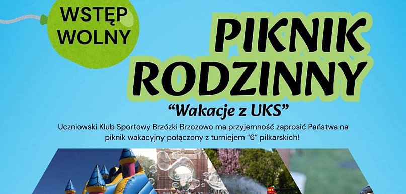 Zapraszamy na Piknik Rodzinny w Brzozowie