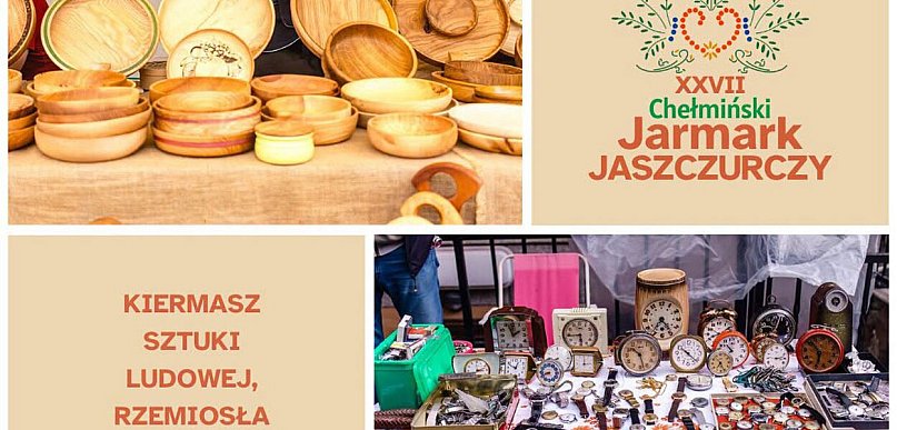 Zapraszamy do Chełmna na kiermasz sztuki ludowej, rzemiosła i jadła