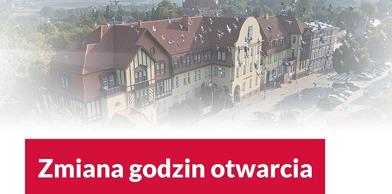 Zmiana godzin otwarcia Urzędu Miasta Chełmna - 98923