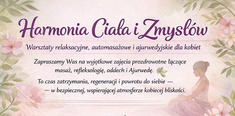 Warsztaty "Harmonia Ciała i Zmysłów"