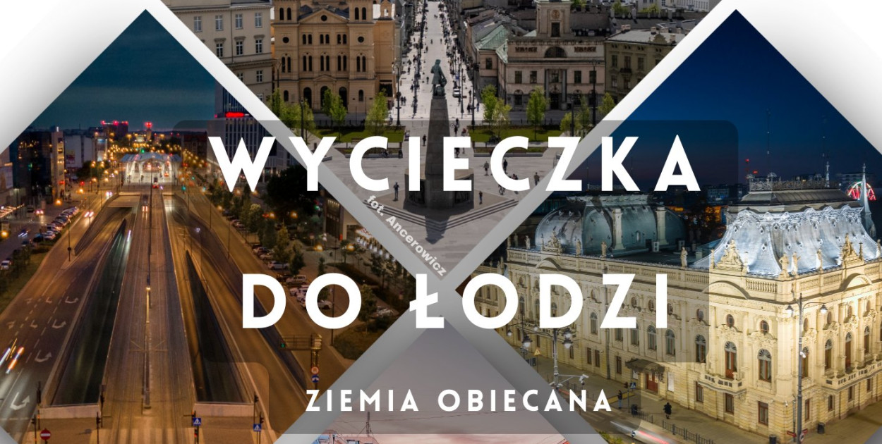 Wycieczka do Łodzi