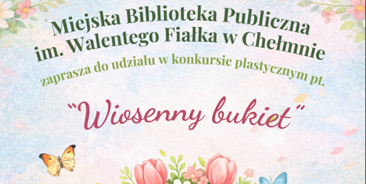 Konkurs Plastyczny „Wiosenny Bukiet”