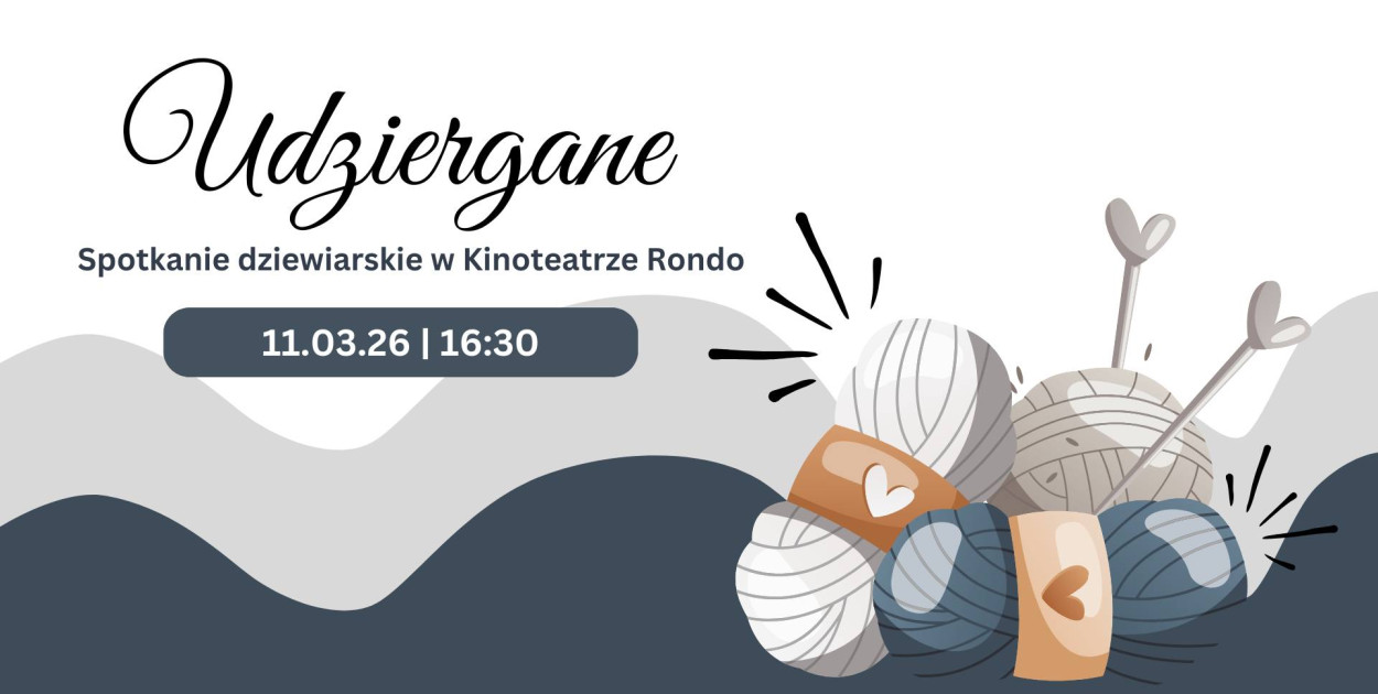 Udziergane – spotkanie miłośniczek drutów i szydełka!