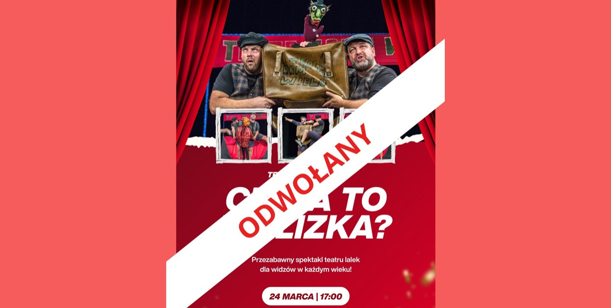Spektakl "Czyja to walizka?" odwołany