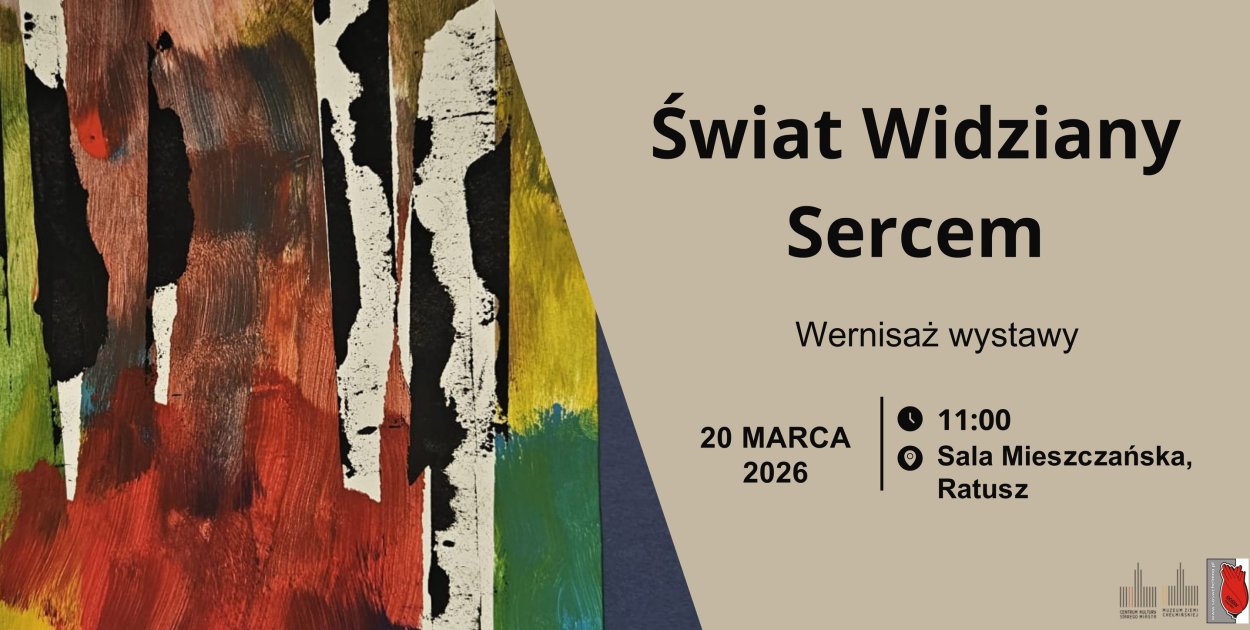 Wernisaż wystawy "Świat widziany sercem"
