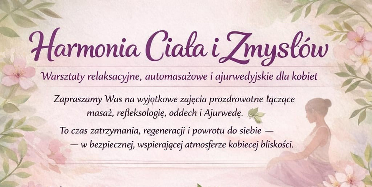Warsztaty "Harmonia Ciała i Zmysłów"