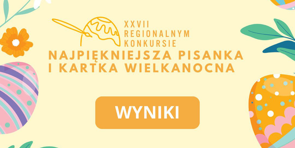 Oto Laureaci konkursu wielkanocnego