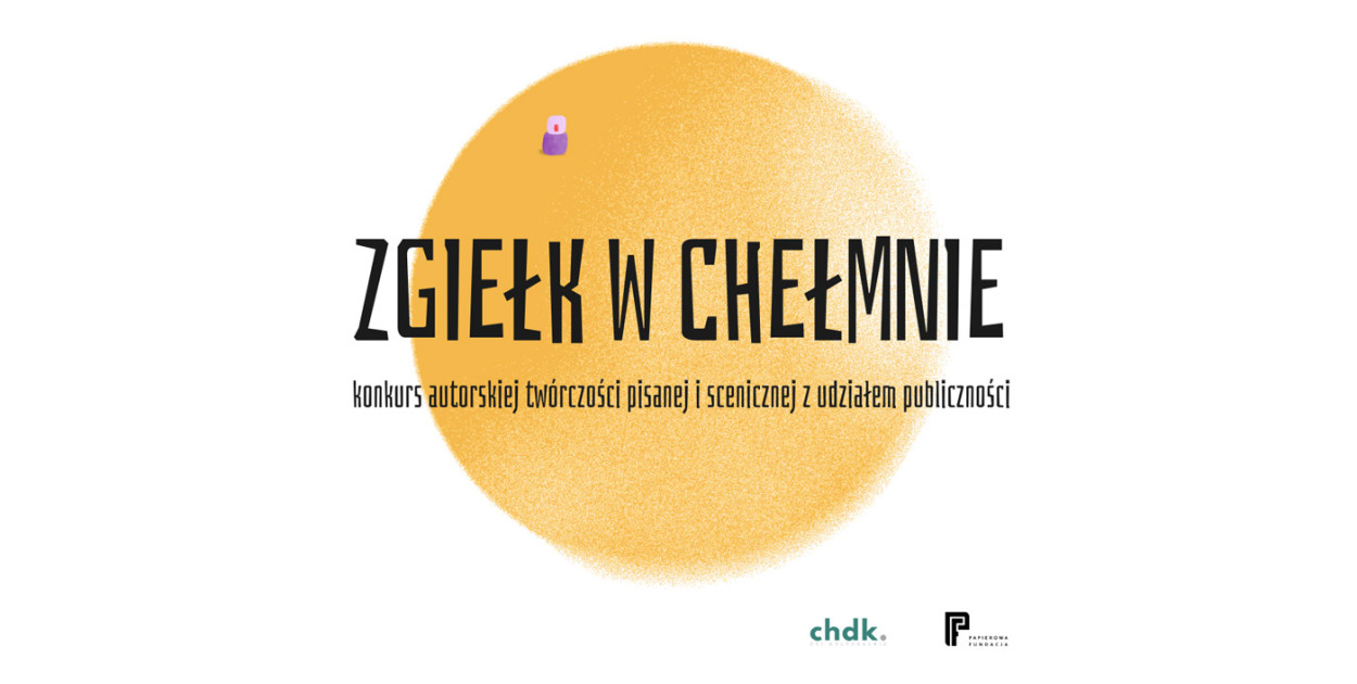 Zgiełk w Chełmnie - slam poetycki | 17.04.26 r.