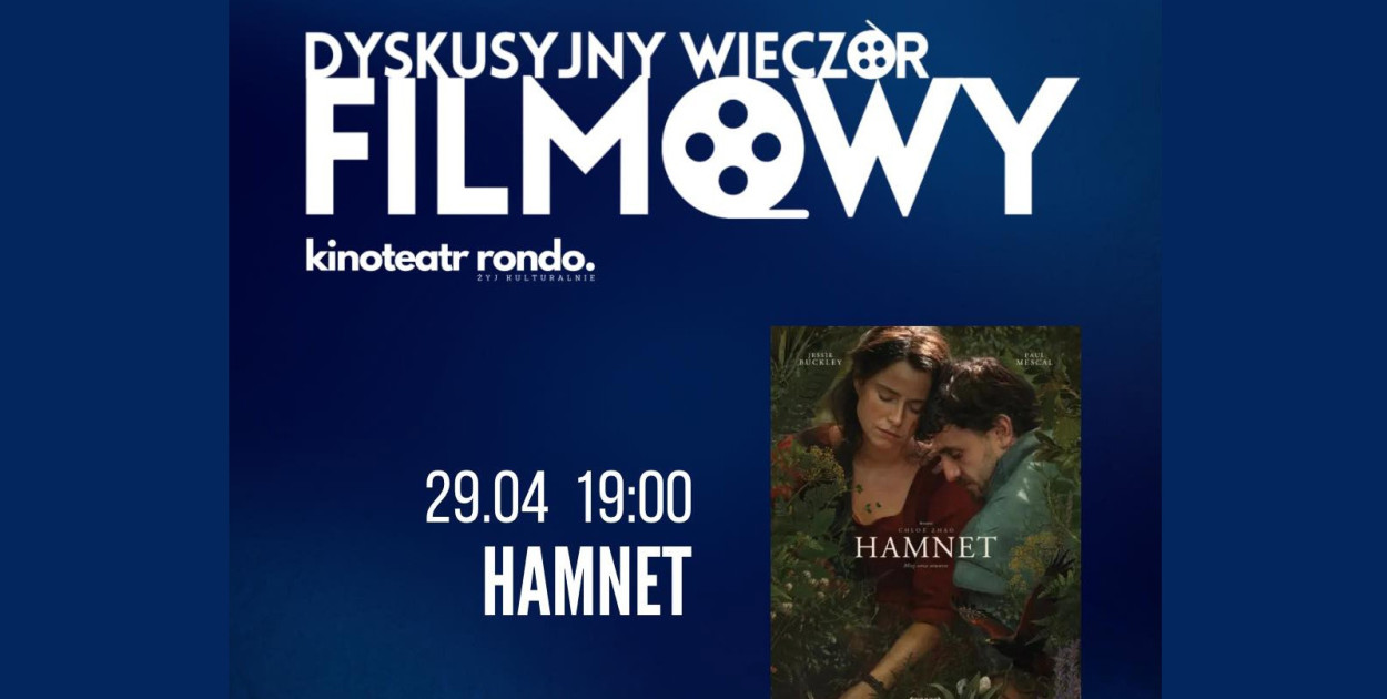 Dyskusyjny Wieczór Filmowy: „Hamnet”